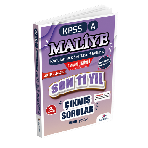 Dizgi Kitap 2026 Kpss A Maliye Konular�na G�re Tasnif Edilmi� Son 11 Y�l Tamam� ��z�ml� Orijinal ��km�� Sorular (2016-2025)