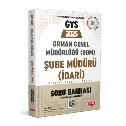Orman Genel M�d�rl��� �ube M�d�r� (�dari) G�revde Y�kselme S�nav� Soru Bankas� 2025