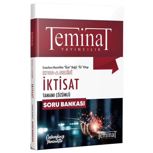 Teminat KPSS A Grubu �ktisat Soru Bankas� ��z�ml� Teminat Yay�nc�l�k
