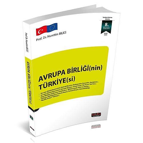 Avrupa Birlii'nin Trkiyesi - Nurettin Bilici