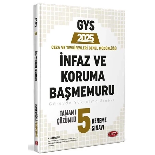 Data 2025 GYS Ceza ve Tevkifevleri nfaz ve Koruma Bamemuru 5 Deneme zml Grevde Ykselme Data Yaynlar