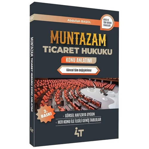 Muntazam Ticaret Hukuku Konu Anlat�m� Abdullah Ba�ol 4T Yay�nlar�