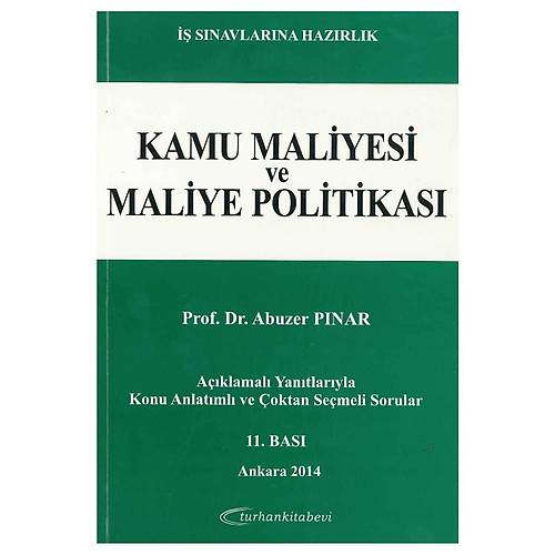 Kamu Maliyesi ve Maliye Politikas Soru ve Yantlarla - Abuzer Pnar