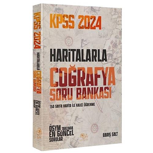 CBA Yay�nlar� 2024 KPSS Haritalarla Co�rafya Soru Bankas� - Bar�� Salt CBA Yay�nlar�