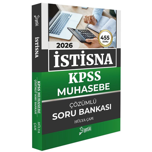 Yetki 2026 KPSS A Grubu Muhasebe �ST�SNA Soru Bankas� ��z�ml� - H�lya �am Yetki Yay�nc�l�k