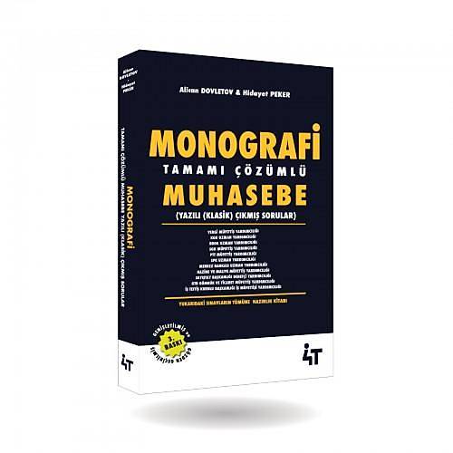 4T Monografi Tamamı Çözümlü Muhasebe Yazılı (KLASİK) Sorular 3.Baskı ...