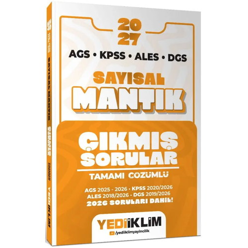 Yediiklim Yay�nlar� 2027 AGS KPSS ALES DGS Say�sal Mant�k Tamam� ��z�ml� ��km�� Sorular