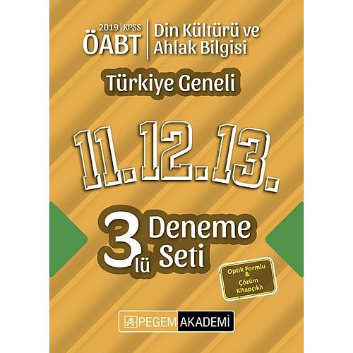 Pegem 2019 ABT Din Kltr ve Ahlak Bilgisi retmenlii Trkiye Geneli 3 Deneme (11.12.13) Pegem Akademi Yaynlar