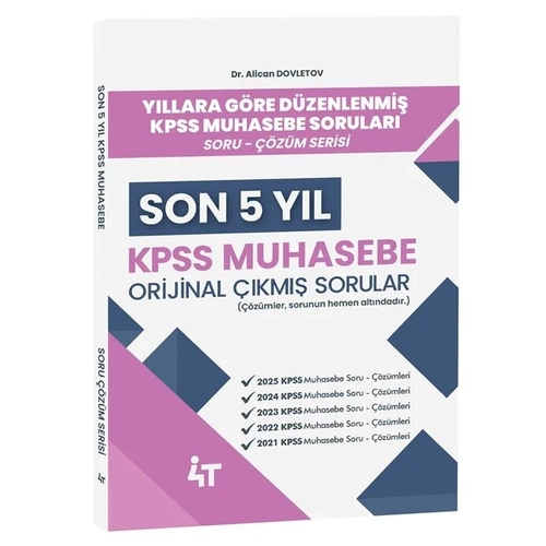 4T Yay�nlar� 2026 KPSS A Grubu Muhasebe Orijinal ��km�� Sorular Son 5 Y�l ��z�ml� - Alican Dovletov 4T Yay�nlar�