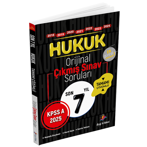Dizgi Kitap Yay�nlar� 2025 KPSS A Hukuk Son 7 Y�l Tamam� ��z�ml� Orijinal ��km�� Sorular