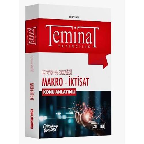 Teminat KPSS A Grubu Makro �ktisat Konu Anlat�ml� Teminat Yay�nc�l�k