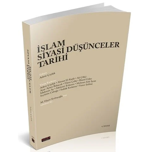 �slam Siyasi D���nceler Tarihi - Adem �aylak 4. Bask� Sava� Kitap