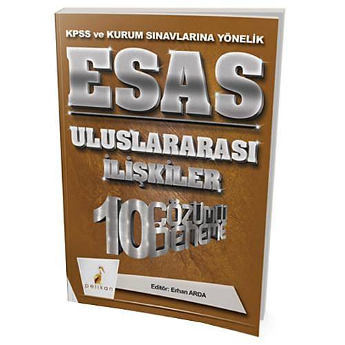 KPSS A Grubu ESAS Uluslararası İlişkiler 10 Çözümlü Deneme Pelikan