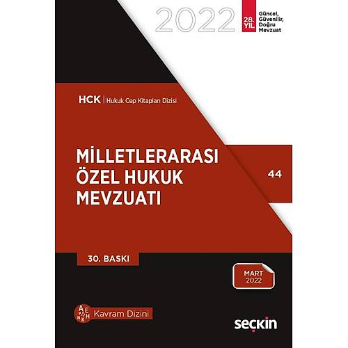 2022 SEÇKÝN MÝLLETLERARASI ÖZEL HUKUK MEVZUATI  ( CEP BOY )