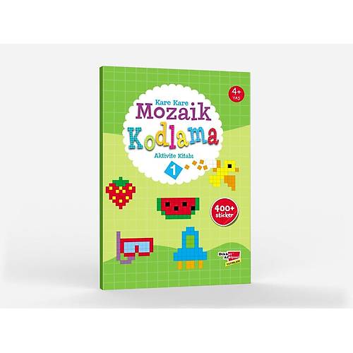 Okul �ncesi Stickerli Kare Kare Mozaik Kodlama 1. Seviye Dikkat At�lyesi Yay�nlar�