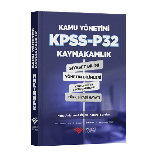 Ba�kent Kariyer Kaymakaml�k KPSS-P32 Kamu Y�netimi Konu Anlat�m ve �l�me-Kontrol Sorular�