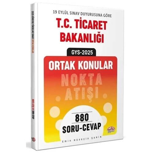 Edit�r 2025 GYS Ticaret Bakanl��� Ortak Konular Nokta At��� Soru Cevap G�revde Y�kselme Edit�r Yay�nlar�