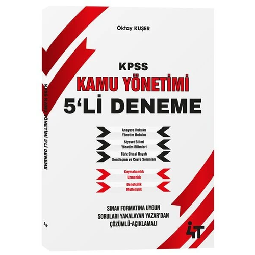 4T Yay�nlar� KPSS A Grubu Kamu Y�netimi 5 Deneme ��z�ml� - Oktay Ku�er 4T Yay�nlar�