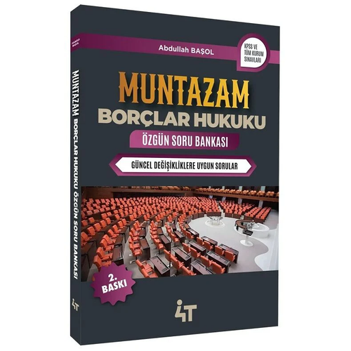 4T Yay�nlar� MUNTAZAM Bor�lar Hukuku �zg�n Soru Bankas� - Abdullah Ba�ol 4T Yay�nlar�