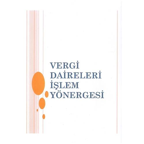 Vergi Daireleri lem Ynergesi