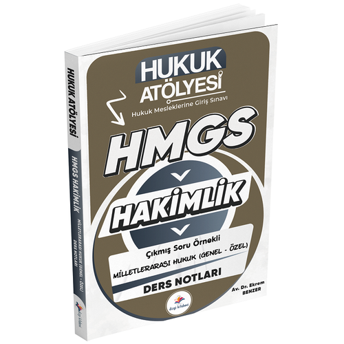 Dizgi Kitap 2025 Hukuk At�lyesi HMGS Hakimlik Milletleraras� Hukuku Ders Notlar�