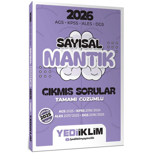 Yediiklim Yay�nlar� 2026 AGS KPSS ALES DGS Say�sal Mant�k Tamam� ��z�ml� ��km�� Sorular
