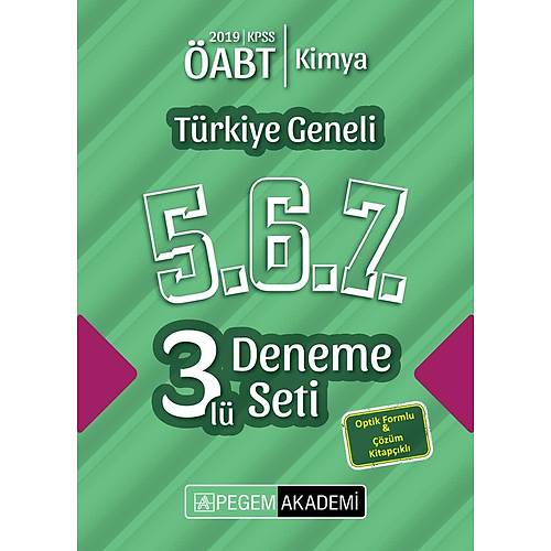 Pegem 2019 ÖABT Kimya Öðretmenliði Türkiye Geneli 3 Deneme (5.6.7) Pegem Akademi Yayýnlarý