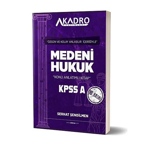 A Kadro KPSS A Grubu Medeni Hukuk Konu Anlat�ml� 10. Bask� A Kadro Yay�nlar�