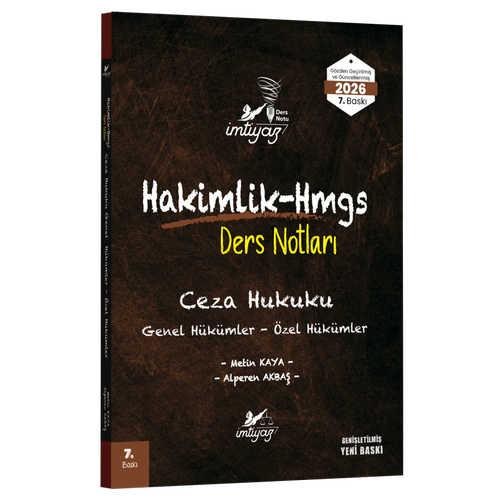 �MT�YAZ Ceza Hukuku (Genel H�k�mler - �zel H�k�mler) Ders Notlar� - Metin Kaya, Alperen Akba�