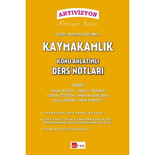 Artvizyon Kaymakamlk Ders Notlar Soysal Aygn, Mehmet Kablama,Oguz S. Tarhan,Gkhan zaydn,Burcu Doan,Nihal Vurucu Haziran 2019