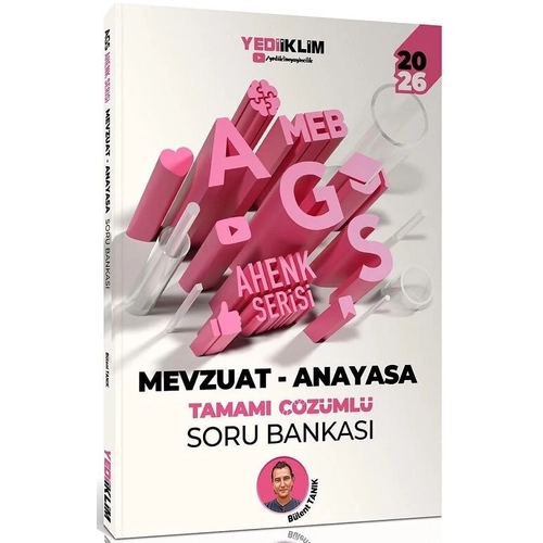 Yediiklim 2026 MEB-AGS Mevzuat - Anayasa Soru Bankas zml Ahenk Serisi - Blent Tank Yediiklim Yaynlar
