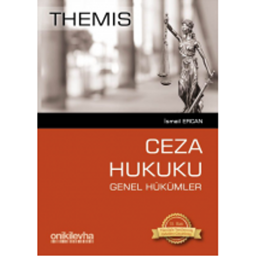 THEMIS Ceza Hukuku Genel Hükümler - İsmail Ercan