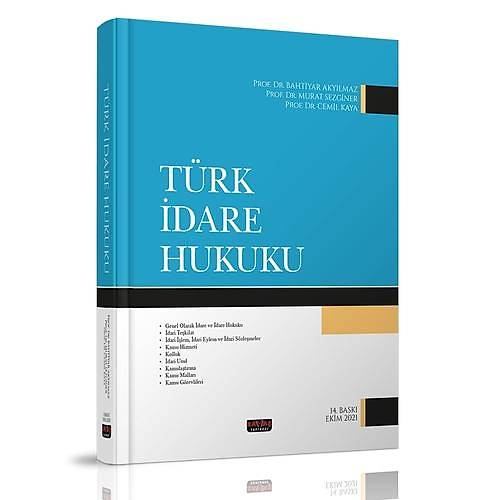 Türk Ýdare Hukuku - Bahtiyar Akyýlmaz, Murat Sezginer, Cemil Kaya