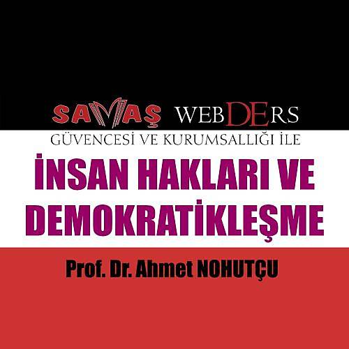 Savaş WebDErs İnsan Hakları ve Demokratikleşme Konu Anlatımlı Kitap + Video Anlatımı - Ahmet Nohutçu 2019