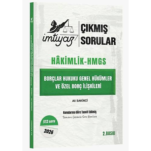 Hakimlik - HMGS �mtiyaz Bor�lar Hukuku Genel H�k�mler ve �zel Bor� �li�kileri ��km�� Sorular Ali Sakinci