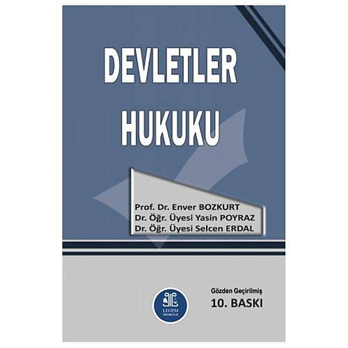 Devletler Hukuku - Enver Bozkurt, Yasin Poyraz, Selcen Erdal