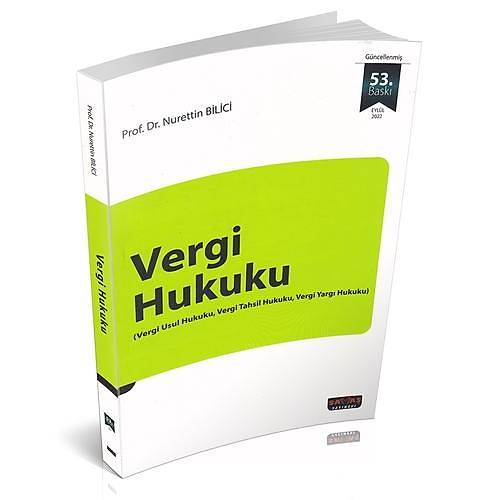 Vergi Hukuku - Nurettin Bilici 53. Baský Eylül 2022