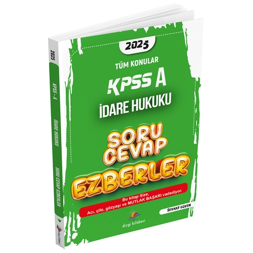 Dizgi Kitap 2025 KPSS A Grubu �dare Hukuku Soru Cevap Ezberler - Serhat G�ven Dizgi Kitap