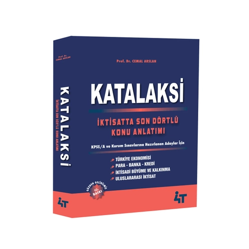 4T Yaynlar KPSS A Grubu KATALAKS ktisatta Son Drtl Konu Anlatm 10. Bask