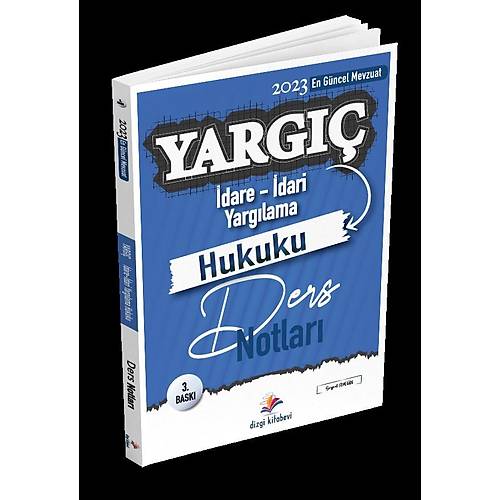 YARGI DARE HUKUKU- DAR YARGILAMA USUL DERS NOTLARI 3. BASKI- 2023
