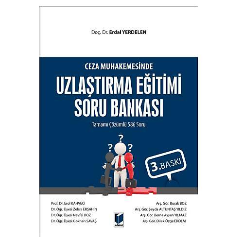 Ceza Muhakemesinde Uzlatrma Eitimi Soru Bankas - Erdal Yerdelen
