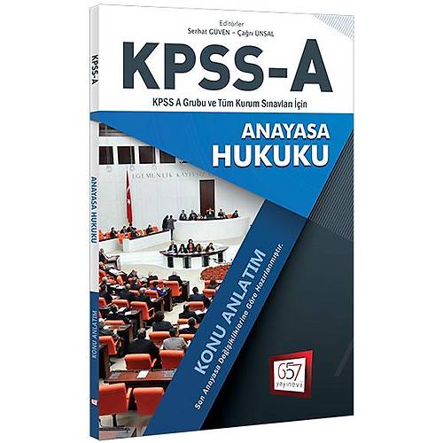 2018 KPSS A Grubu Anayasa Hukuku Konu Anlatım 657 Yayınları
