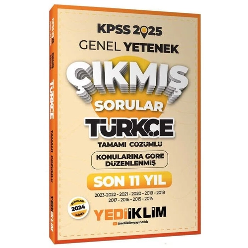 Yediiklim 2025 KPSS T�rk�e ��km�� Sorular Son 11 Y�l Konular�na G�re ��z�ml� Yediiklim Yay�nlar�