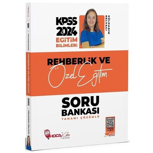 Hoca Kafas 2024 KPSS Eitim Bilimleri Rehberlik ve zel Eitim Soru Bankas zml - Glhanm Helvac Hoca Kafas Yaynlar
