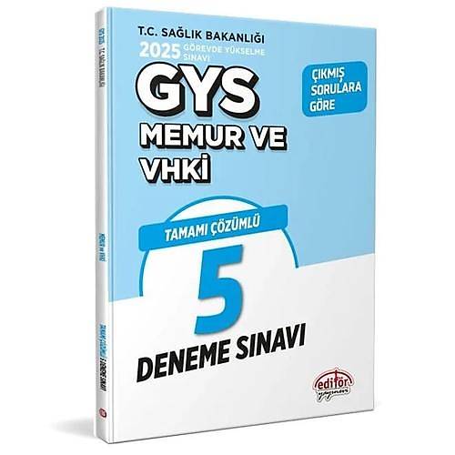 GYS T.C. Sa�l�k Bakanl��� Memur VHK� Tamam� ��z�ml� 5 Deneme S�nav� Edit�r Yay�nlar� 2025