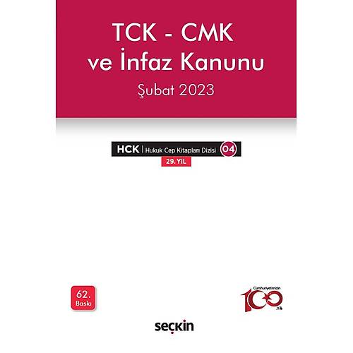 TCK  CMK ve nfaz Kanunu Sekin Yaynclk 62. Bask,  ubat 2023