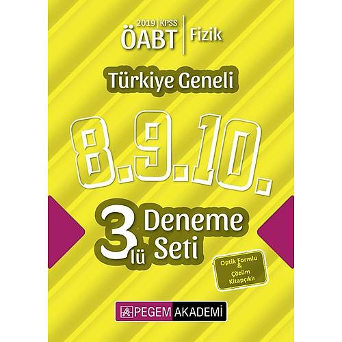 Pegem 2019 ABT Fizik retmenlii Trkiye Geneli 3 Deneme (8.9.10) Pegem Akademi Yaynlar
