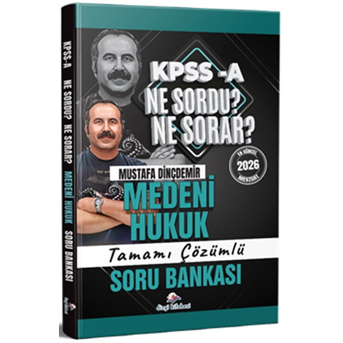 Dizgi Kitap Yay�nlar� 2026 KPSS A Medeni Hukuk Ne Sordu Ne Sorar Tamam� ��z�ml� Soru Bankas� Mustafa Din�demir