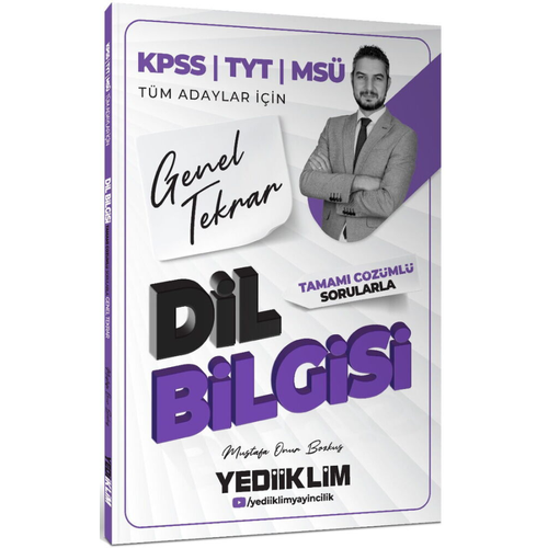 Yediiklim Yay�nlar� 2026 KPSS TYT MS� T�m Adaylar ��in Dil Bilgisi Tamam� ��z�ml� Sorularla Genel Tekrar Mustafa Onur Bozku�