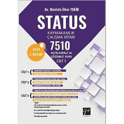 STATUS Kaymakamlk alma Kitab 7510 Aklamal Ve zml Soru - Av. M. lker TEKR- 7. Bask Ocak 2024